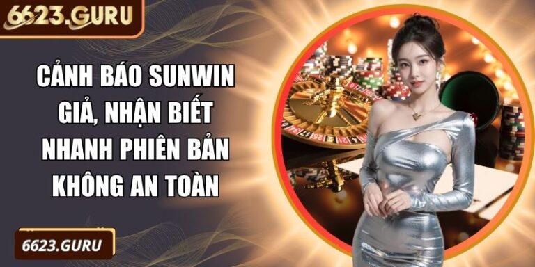 Cảnh báo Sunwin giả