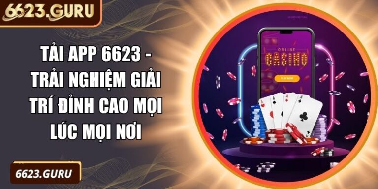Tải app 6623